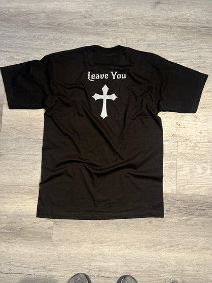 (The Lord Will Never Leave You  REFLECTIVE T-SHIRTS